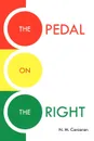 THE PEDAL ON THE RIGHT - N. M. Corcoran