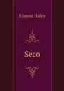 Seco - Edmond Halley