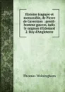Histoire tragiqve et memorable, de Pierre de Gaverston : gentil-homme gascon, iadis le mignon d'Edouard 2. Roy d'Angleterre - Thomas Walsingham