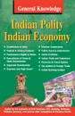 General Knowledge Indian Polity And Economy - EDITORIAL BOARD