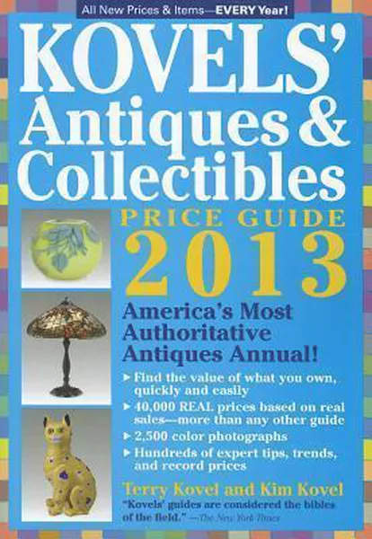 Обложка книги Kovels' Antiques And Collectibles Price Guide 2013, Kovel