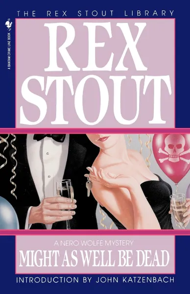 Обложка книги Might as Well Be Dead, Rex Stout