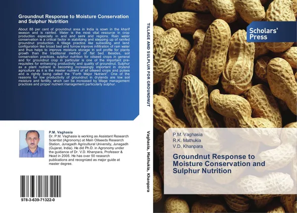 Обложка книги Groundnut Response to Moisture Conservation and Sulphur Nutrition, P.M. Vaghasia,R.K. Mathukia and V.D. Khanpara