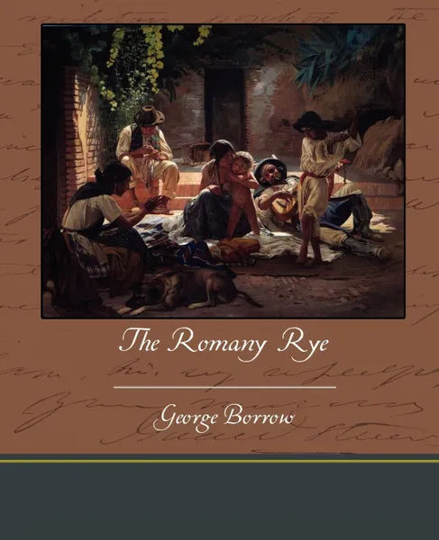 Обложка книги The Romany Rye, George Borrow