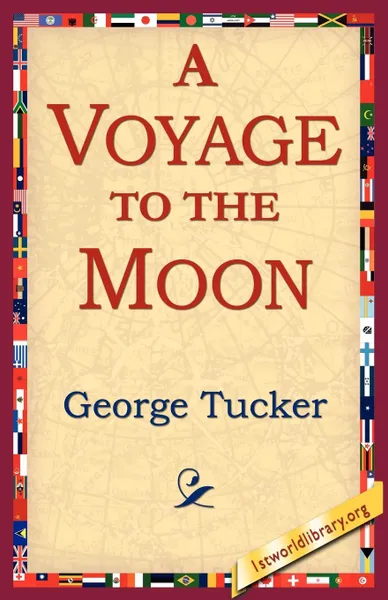 Обложка книги A Voyage to the Moon, George Tucker