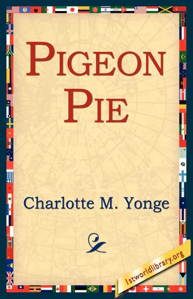 Обложка книги Pigeon Pie, Charlotte M. Yonge