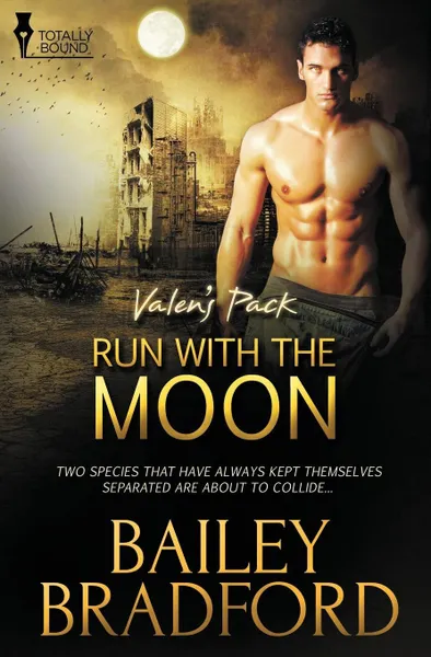 Обложка книги Valen's Pack. Run with the Moon, Bailey Bradford