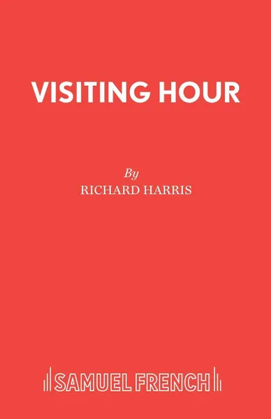 Обложка книги Visiting Hour, Richard Harris