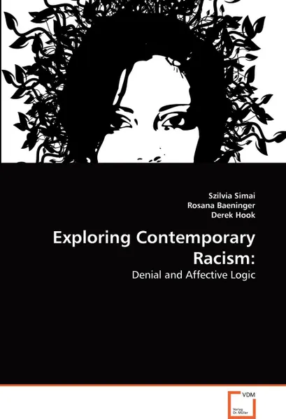 Обложка книги Exploring Contemporary Racism, Szilvia Simai, Rosana Baeninger, Derek Hook