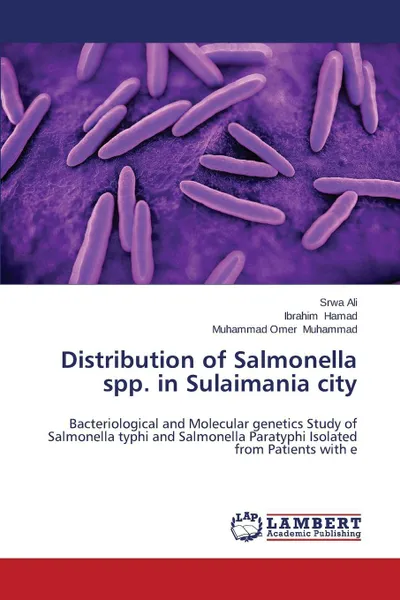 Обложка книги Distribution of Salmonella Spp. in Sulaimania City, Ali Srwa, Hamad Ibrahim, Muhammad Muhammad Omer