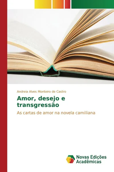 Обложка книги Amor, desejo e transgressao, Alves Monteiro de Castro Andreia