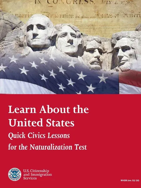 Обложка книги Learn About the United States. Quick Civics Lessons, U. Citizenship and Immigration Services