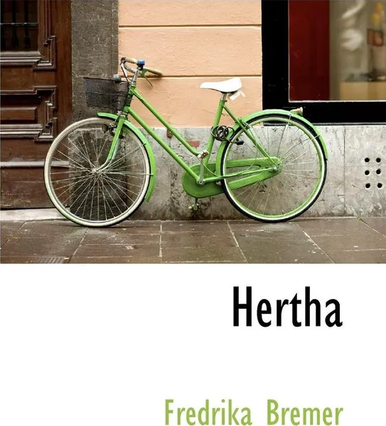 Обложка книги Hertha, Fredrika Bremer