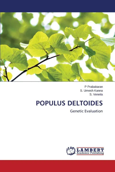 Обложка книги Populus Deltoides, Prabakaran P., Umesh Kanna S., Vennila S.