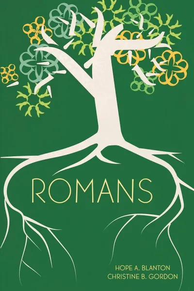 Обложка книги Romans. At His Feet Studies, Hope A Blanton, Christine B Gordon