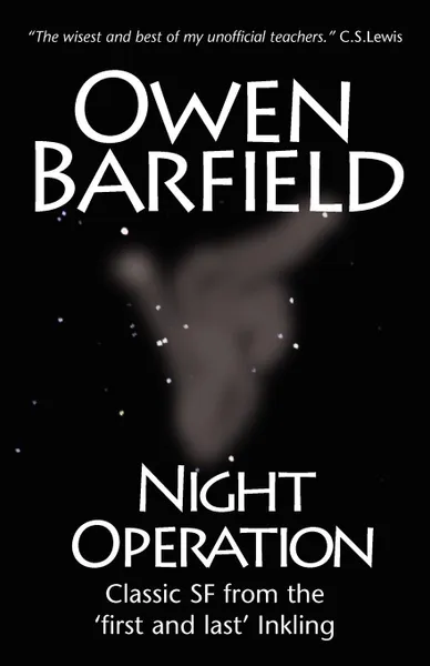 Обложка книги Night Operation, Owen Barfield