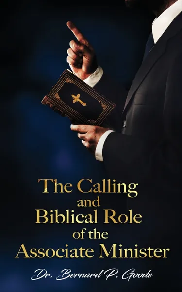 Обложка книги The Calling and Biblical Role of the Associate Minister. 