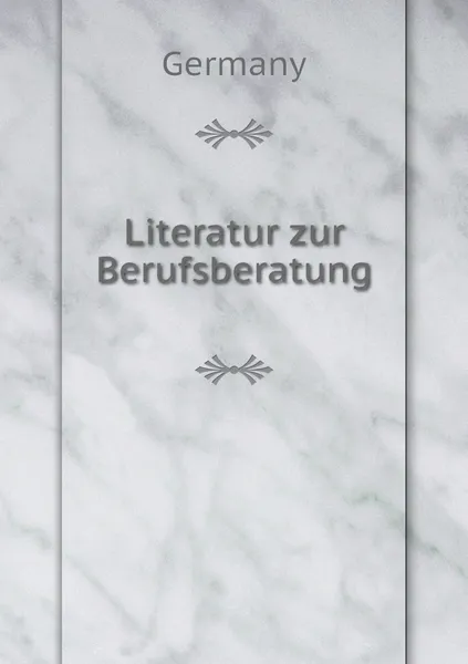 Обложка книги Literatur zur Berufsberatung, Germany