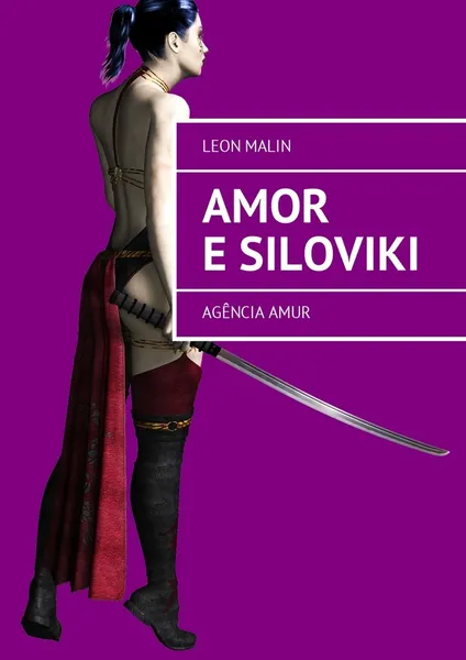 Обложка книги Amor e Siloviki, Leon Malin