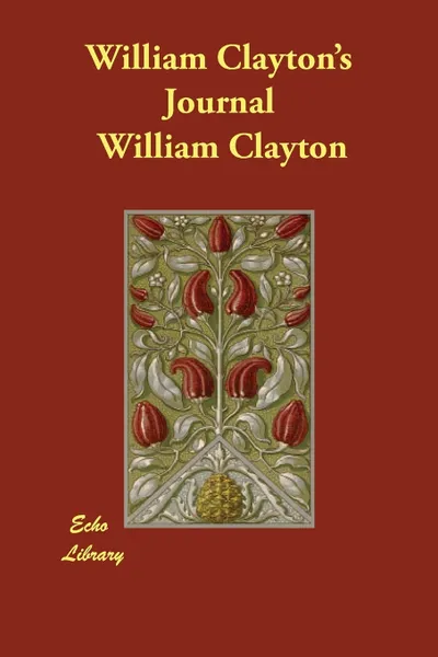 Обложка книги William Clayton's Journal, William Clayton