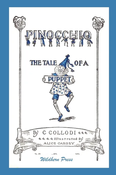 Обложка книги Pinocchio (Illustrated Edition), C. Collodi