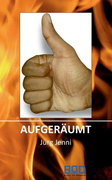 Обложка книги aufgeraumt, Jürg Jenni