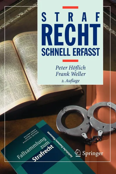 Обложка книги Strafrecht - Schnell erfasst, Peter Höflich, Frank Weller