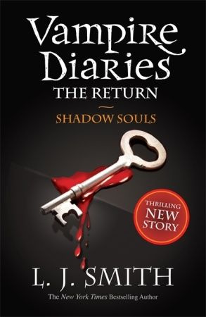 Vampire Diaries: The Return: Shadow Souls - купить с доставкой по ...