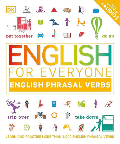 English for Everyone: English Phrasal Verbs - купить с доставкой по ...