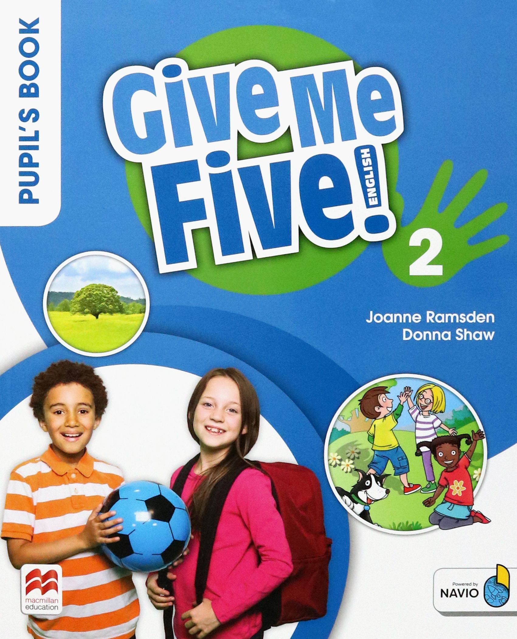 Give my five. Give me Five Macmillan. Give me Five! 2 Pupil’s book. Give me Five учебник. Give me Five 2.