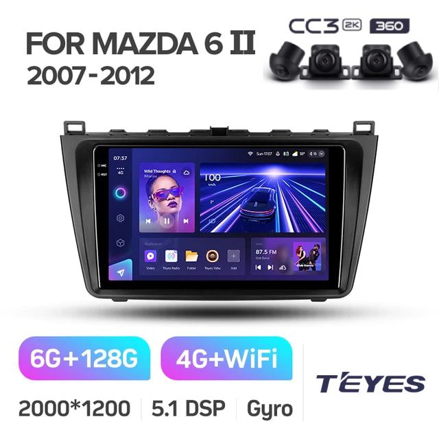 Магнитола Mazda 6 2 GH 2007-2012 Teyes CC3 2K 360 6/128GB штатная магнитола круговой обзор 360 8-ми ядерный процессор QLED экран 2 DSP 4G Wi-Fi 2 DIN