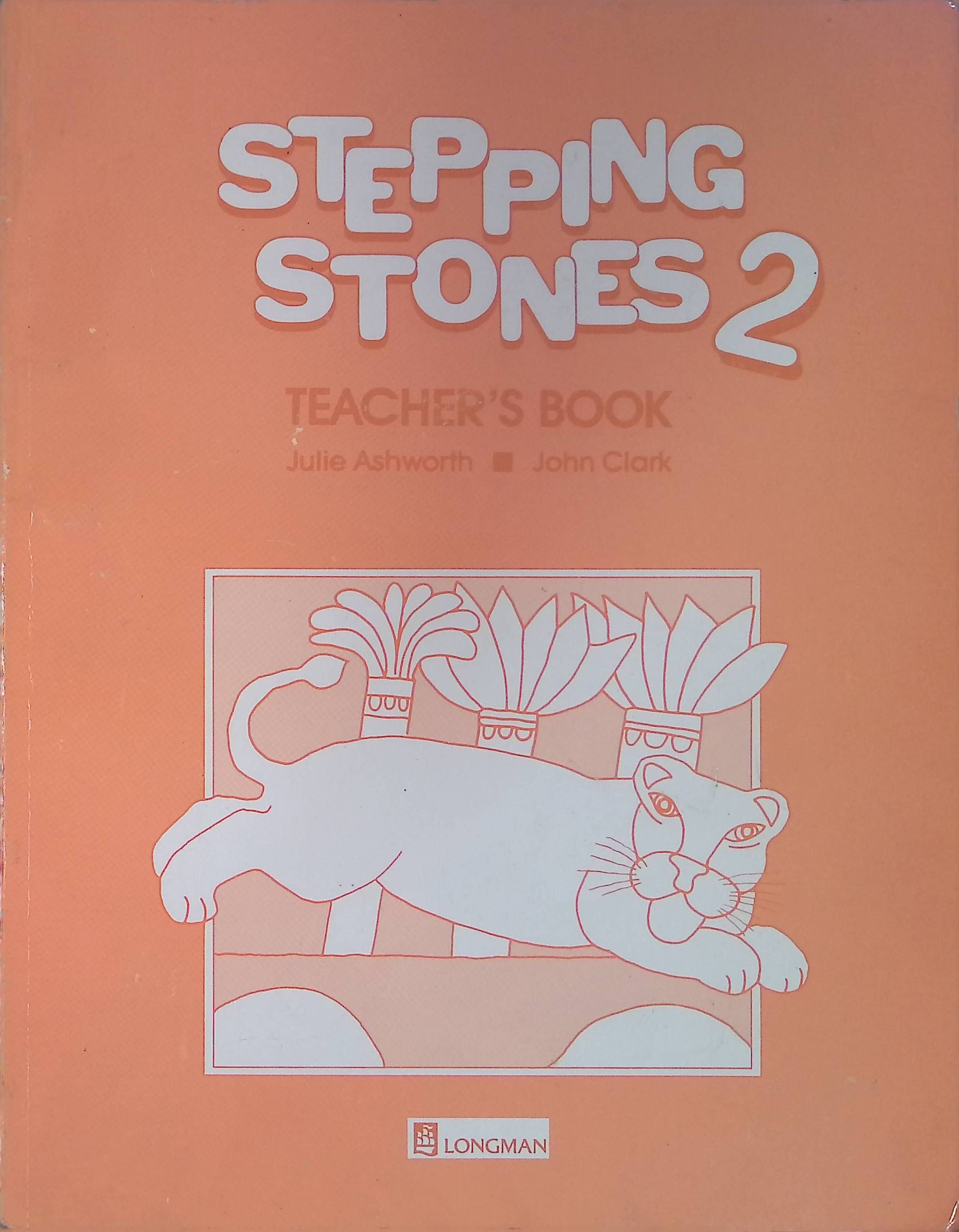 Stepping Stones. Level 2. Teacher's Book