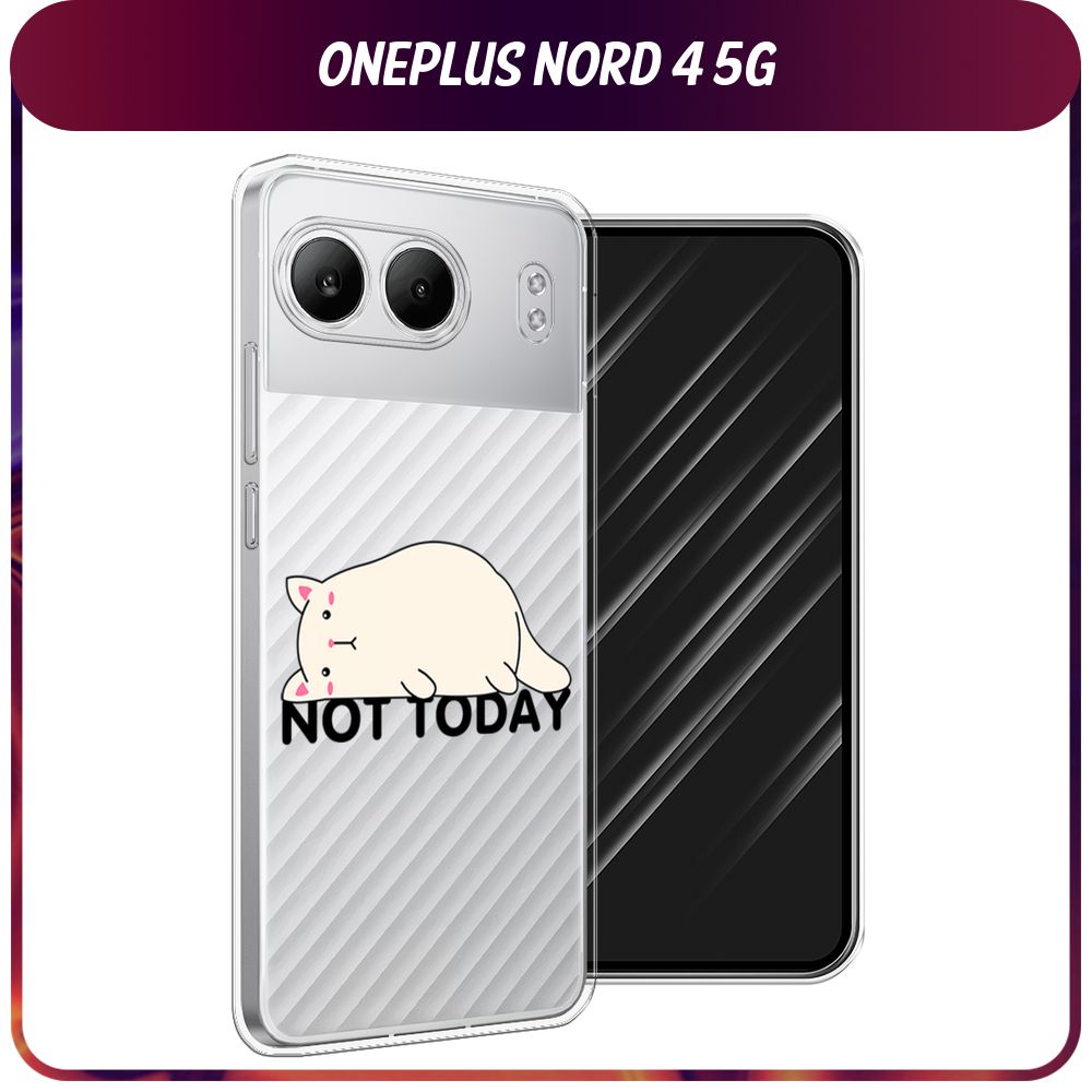 СиликоновыйчехолнаOnePlusNord45G/ВанпласНорд45G-"Catnottoday",прозрачный