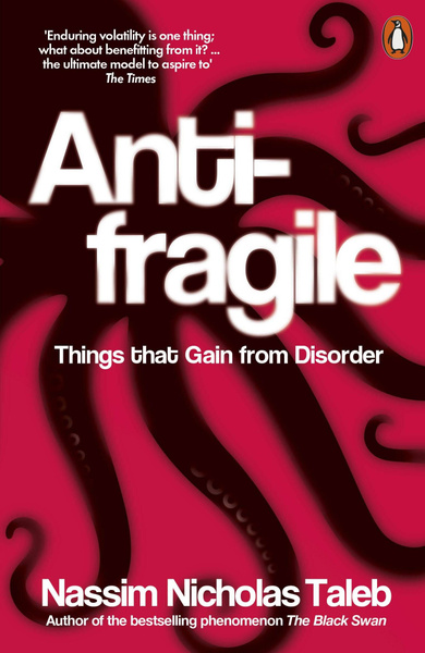 Antifragile (Nassim Nicholas Taleb) Антихрупкость (Нассим Талеб) /Книги ...