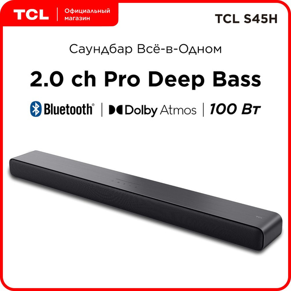 Саундбар TCL S45Н Soundbar 2.0 100Вт - купить по выгодной цене в ...