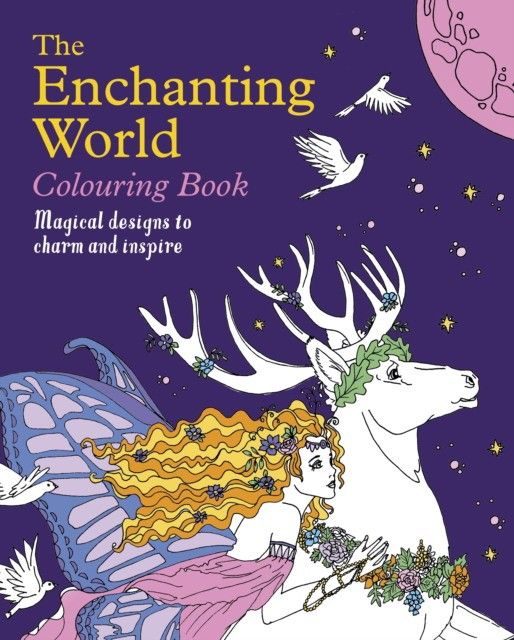 Enchanting World Colouring Book