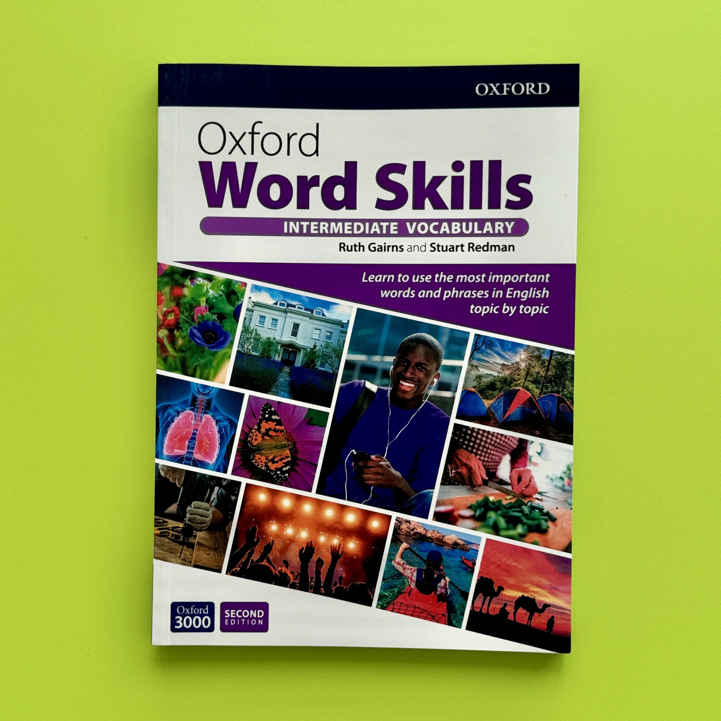 Oxford Word Skills Intermediate (2nd Edition) ПОЛНОРАЗМЕРНАЯ ВЕРСИЯ