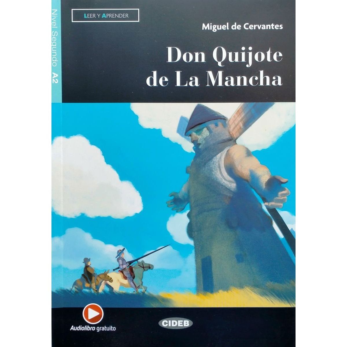 Leer y Aprender B2 Don Quijote de La Mancha + audio книга для чтения с аудио на испанском языке | Мигель де Сервантес