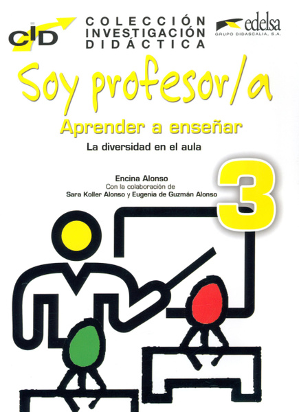 C I D Soy Profesor 3 Aprender A Ensenar книга для учителя Alonso