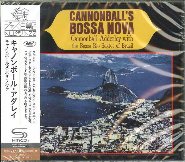 CD Музыка CD Cannonball Adderley With The Bossa Rio Sextet Of Brazil ...