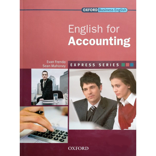 Express Series English for Accounting Student's Book бизнес-английский ...