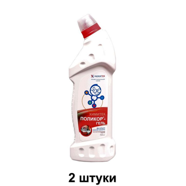 ХИМИТЕК Средство чистящее для ванной и туалета Поликор-Гель, 750 мл, 2 ...