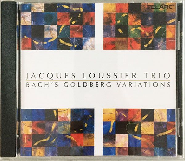 Jacques Loussier Trio. Bach's Goldberg Variations (US, Telarc, CD-83479, 2000) CD