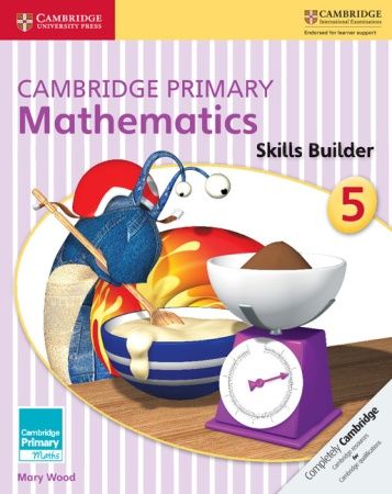 Cambridge Primary Mathematics Stage 5 Skills Builder