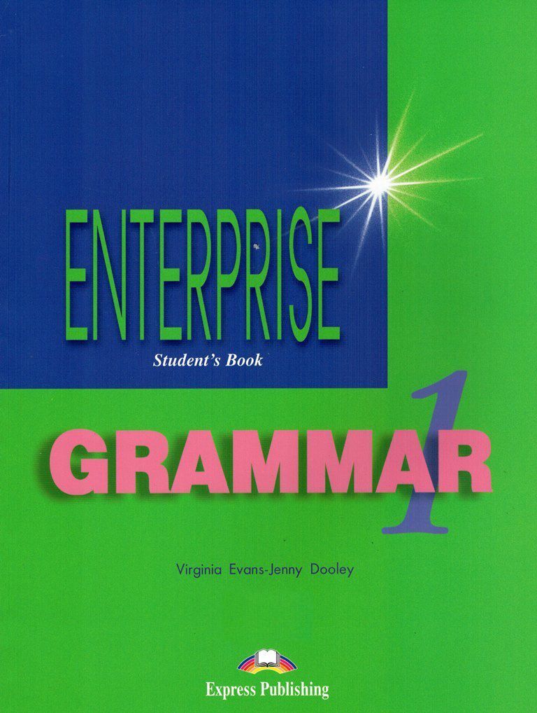 Enterprise 1 Grammar Book / Учебник