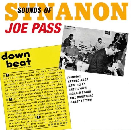 JOE PASS Sounds Of Synanon Компакт-диск