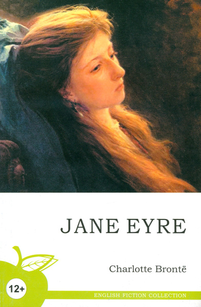 Jane Eyre / Джейн Эйр / Книга на Английском | Бронте Шарлотта - купить ...