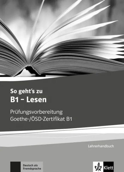 B1 Prüfung übungen Pdf 2023 So geht s zu B1 - Lesen. Pr fungsvorbereitung Goethe-/ SD-Zertifikat B1