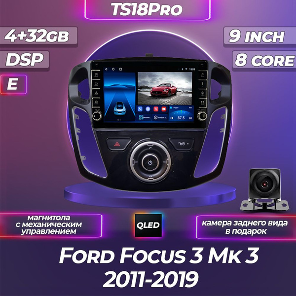 Штатная магнитола TS18PRO с механическим управлением/4+64GB Ford Focus ...