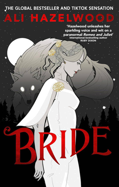 Bride (Ali Hazelwood) Невеста (Али Хейзелвуд) /Книги на английском ...